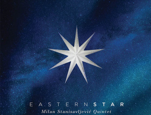 Milan Stanisavljević Quintet: Eastern Star